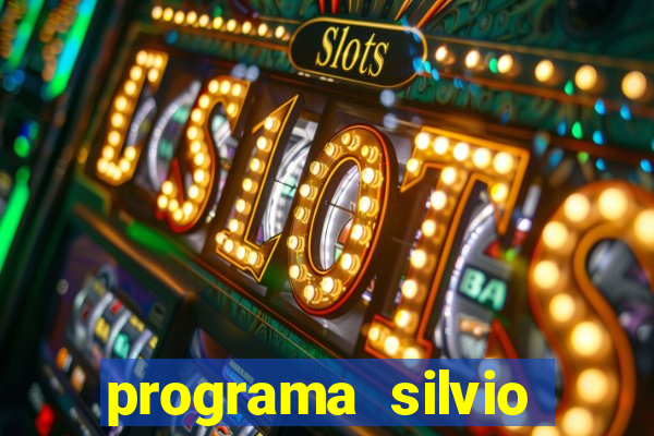 programa silvio santos de hoje foi gravado quando